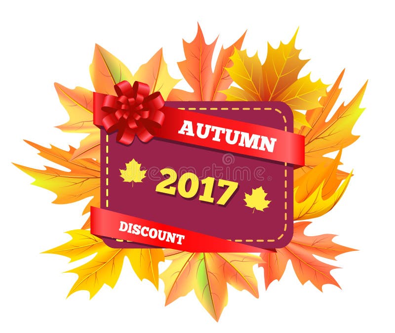 Autumn discount 2017 gift card design with maple leaves isolated on background of fall golden foliage vector illustration promo poster isolated on white. Autumn discount 2017 gift card design with maple leaves isolated on background of fall golden foliage vector illustration promo poster isolated on white