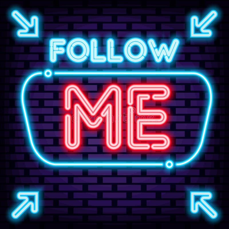 Me Sign Neon Stock Illustrations – 265 Me Sign Neon Stock Illustrations ...