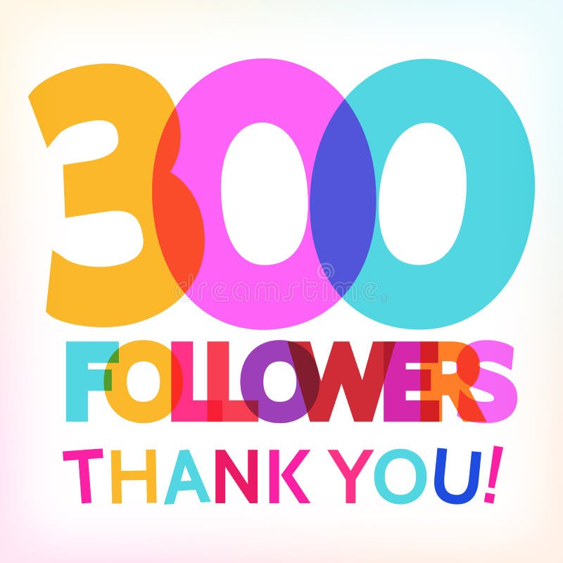 300 Followers Thank You! Card Stock Vector Illustration