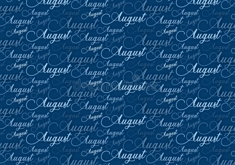 Fondo De Pantalla Del Modelo De Texto Del Mes De Agosto Stock de ilustración - Ilustración de escrito, wallpaper: 163412552 Fondo De Pantalla Del Modelo De Texto Del Mes De Agosto Stock de ilustración - Ilustración de escrito, wallpaper: 163412552