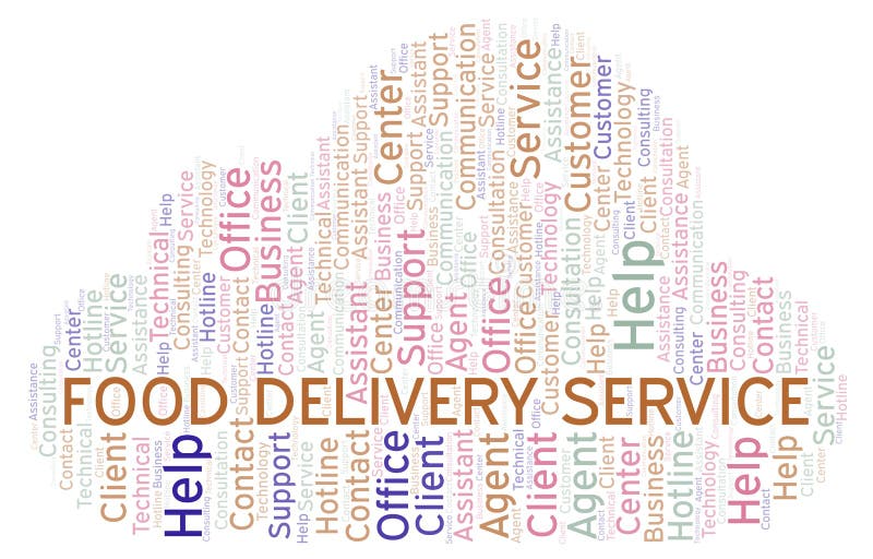 Food Delivery Service Word Cloud. Stock Illustration Illustration of center, consultation