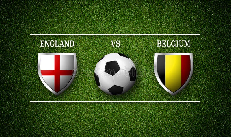 Football Match Schedule, England Vs Belgium, Flags of Countries Stock