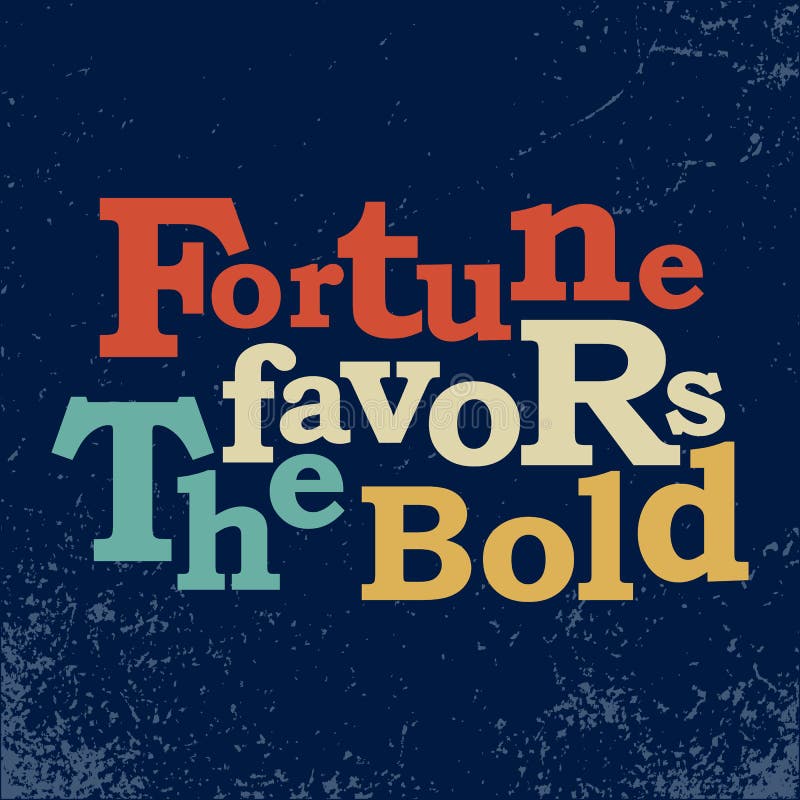 Fortune Favors the Bold from Smartercomics by Franco Arda Fortune Favors the Bold from Smartercomics by Franco Arda