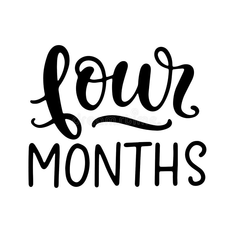 four month