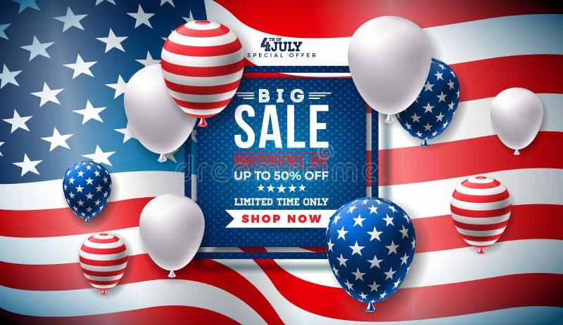 Fourth of July. Independence Day Sale Banner Design with Balloon on Flag Background. USA National Holiday Vector stock illustration Fourth of July. Independence Day Sale Banner Design with Balloon on Flag Background. USA National Holiday Vector stock illustration