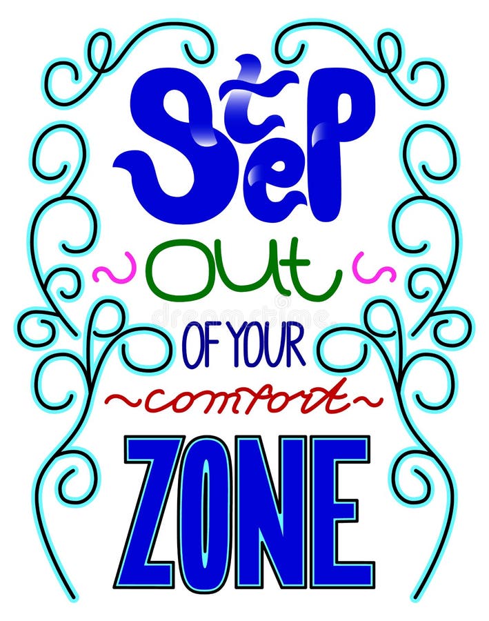Frase de motivación - paso hacia fuera o su zona de comodidad Letras d ilustración del vector