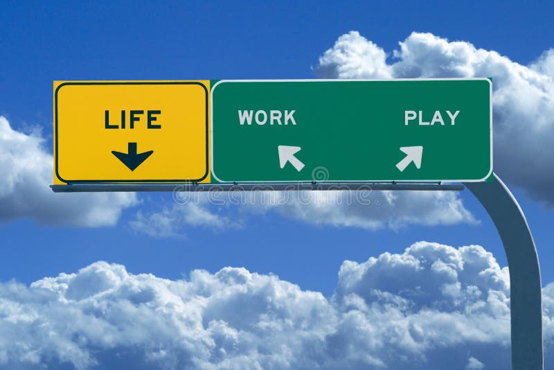 Freeway Sign Reading: Life, Work, Play