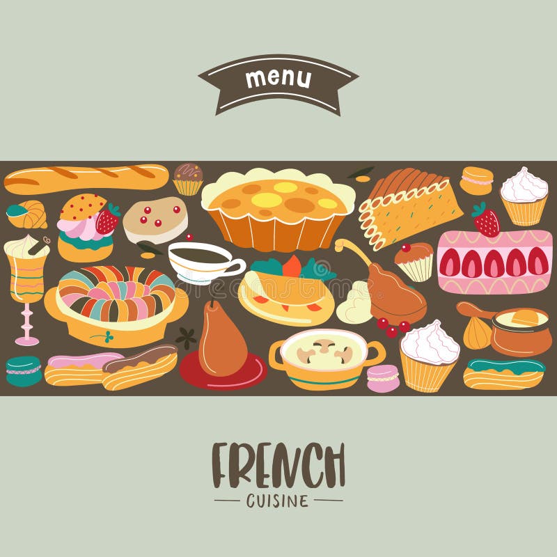 French Cuisine. Menu. a Set of French Dishes and Pastries. Stock Vector ...