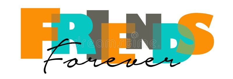 Friends Forever logo stock vector. Illustration of background ...