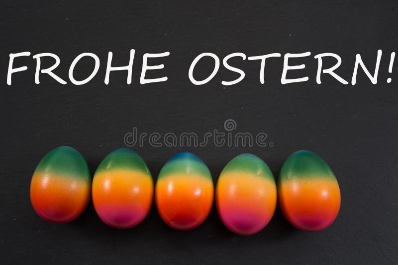 Frohe Ostern - German Words for Happy Easter Stock Image - Image of ...