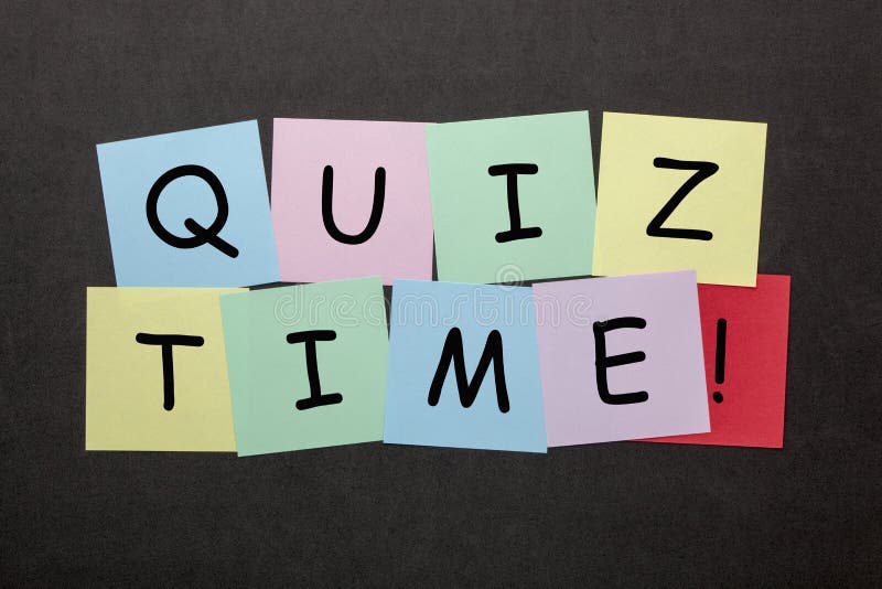 The words quiz time made of alphabet letters on colorful notes. The words quiz time made of alphabet letters on colorful notes