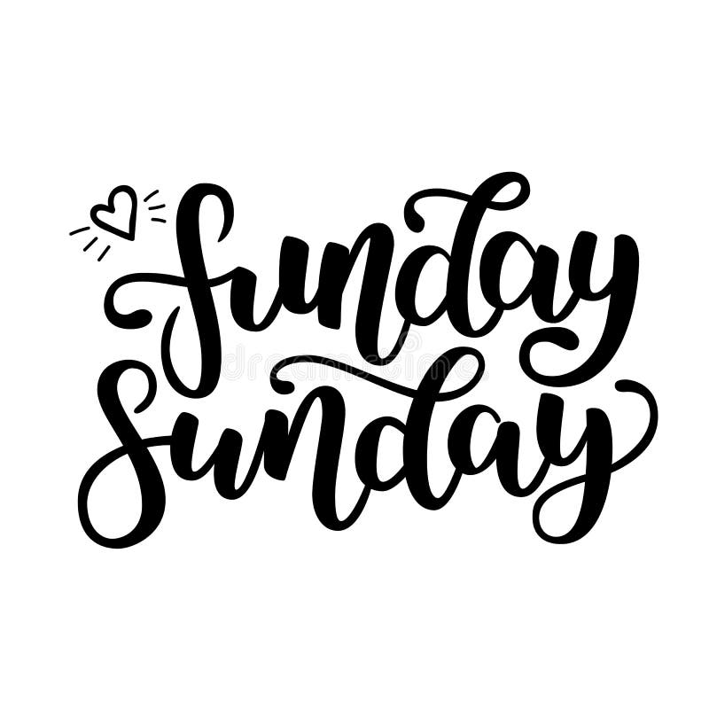 Funday Sunday. Hand Drawn Lettering. Typographic Quote. Hand Drawn ...