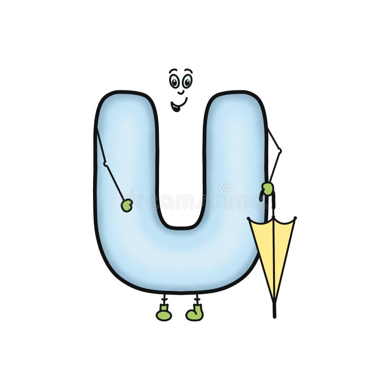 Funny Letter U. Umbrella. Children S Cheerful Alphabet. Cartoon Cute Letter  Isolated on White Stock Illustration - Illustration of decorative, cartoon:  246086913