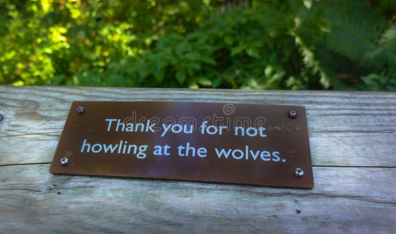 Funny Sign Howling at Wolves