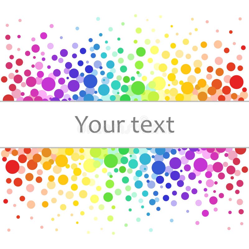Färgrik abstrakt bakgrund av färgrika prickar, cirklar med stället för din text