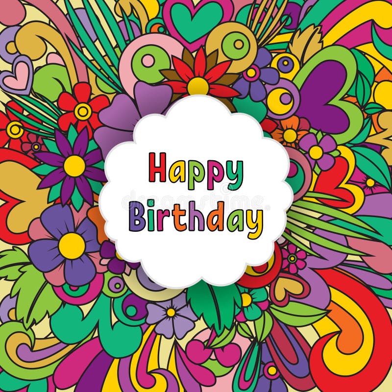 Happy Birthday zentangle greeting card. Vector zen tangle pattern. Postcard with colorful flowers. Happy Birthday zentangle greeting card. Vector zen tangle pattern. Postcard with colorful flowers