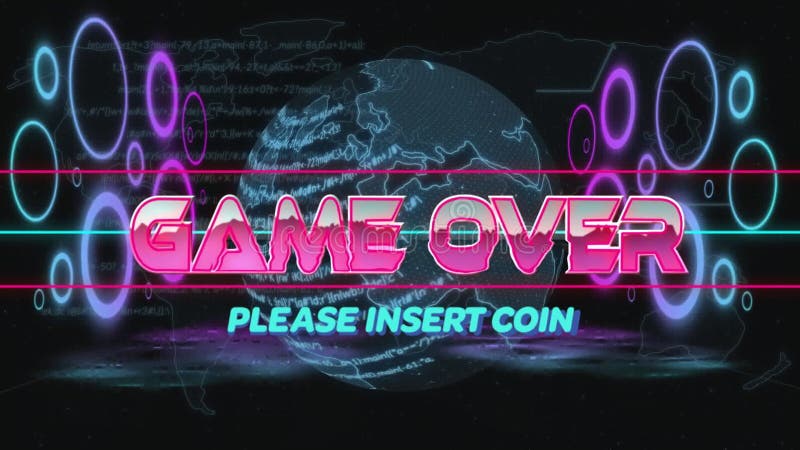 Game Over text animation over digital globe with Please Insert Coin message royalty free illustration