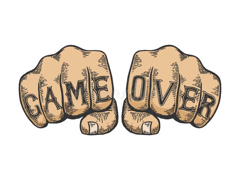 Game Over Words Fist Tattoo Color Sketch Vector Stock Vector - Illustration  of game, fist: 153876687