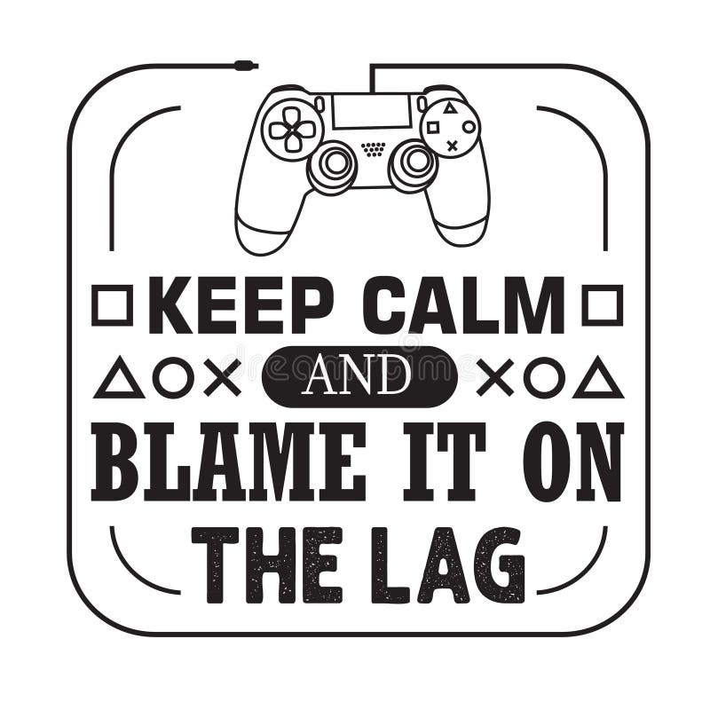 Gamer Quotes and Slogan good for T-Shirt. Video Games Ruined My Life Good  Thing I Have Two Extra Lives. Stock Vector