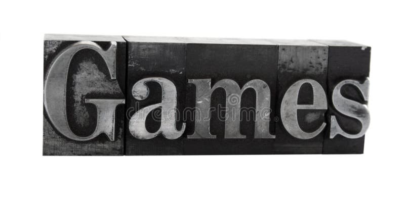 games  in old metal type