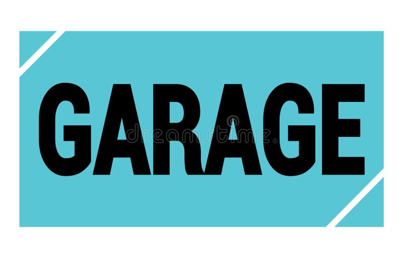 GARAGE Text Written on Blue-black Stamp Sign Stock Illustration ...