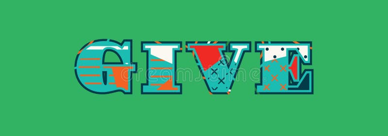 Geben Sie Konzept-Wort Art Illustration stock abbildung Geben Sie Konzept-Wort Art Illustration stock abbildung