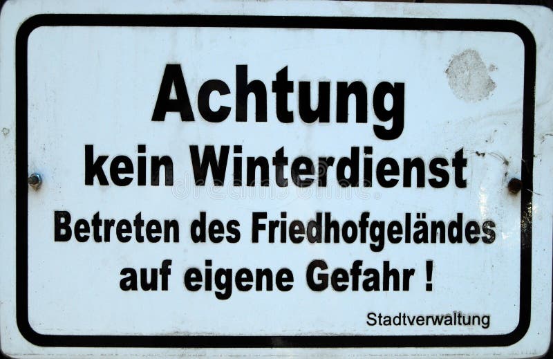 German warning sign stock photo. Image of danger, object 32974550