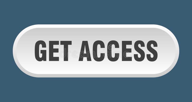 Get access button vector illustration