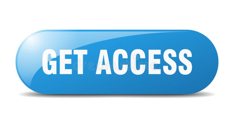Get access button. get access sign. key. push button. get access banner