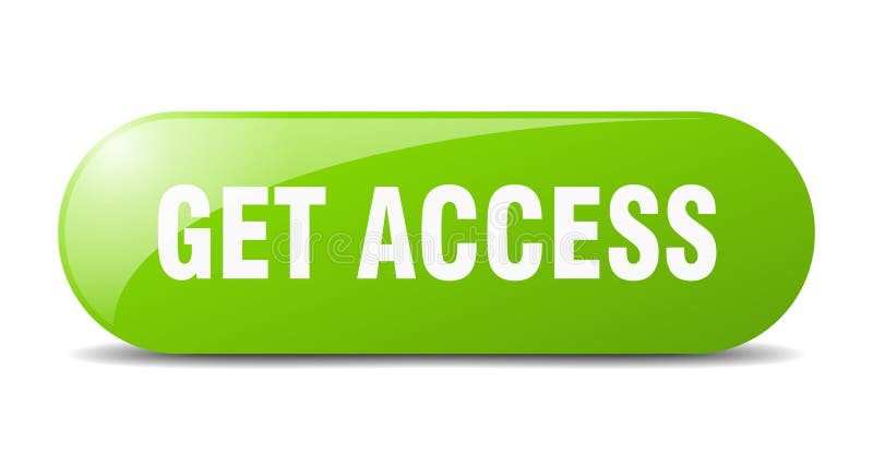 Get access button. get access sign. key. push button. vector illustration