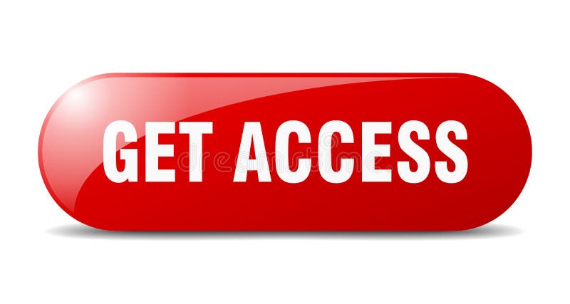 Get access button. get access sign. key. push button. royalty free illustration