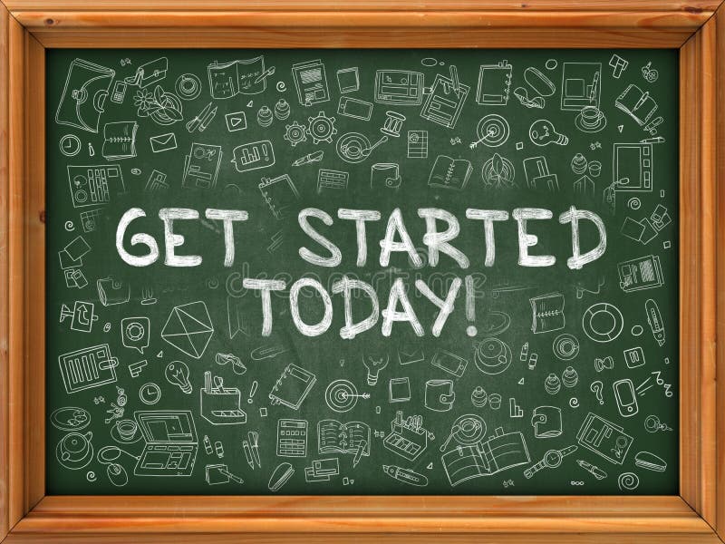 Get Started Today - Hand Drawn on Green Chalkboard. stock photos