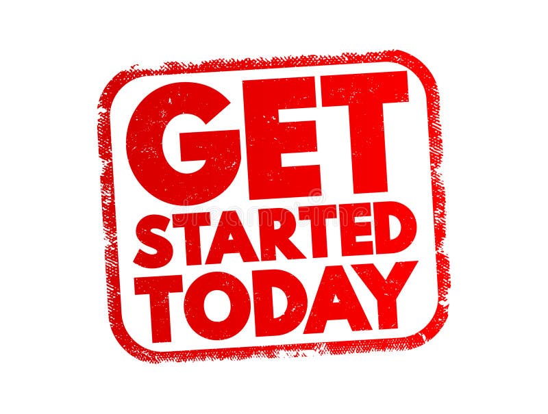 Get Started Today text stamp, concept background vector illustration