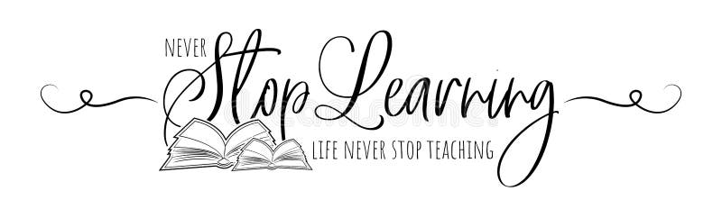 Never stop learning, vector stock illustration