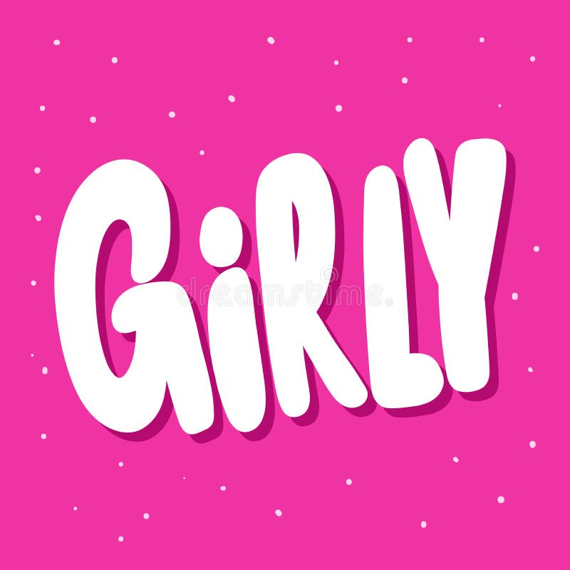 Girly. Sticker for Social Media Content. Vector Hand Drawn Illustration ...