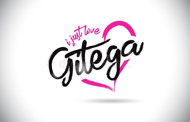 Gitega I Just Love Word Text with Handwritten Font and Pink Heart Shape royalty free illustration