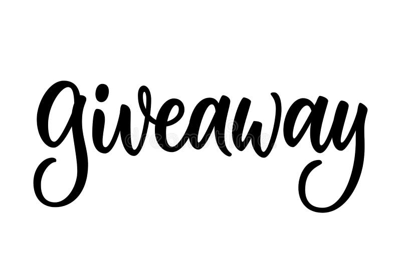 Giveaway calligraphy lettering. Typography handwritten design element. Hand drawn message vector illustration stock illustration