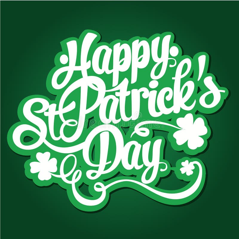 Glückliche St- Patrick` s Tageshand gezeichnete Briefgestaltungs-Vektorillustration Vervollkommnen Sie für die Werbung, Plakat, M lizenzfreie abbildung