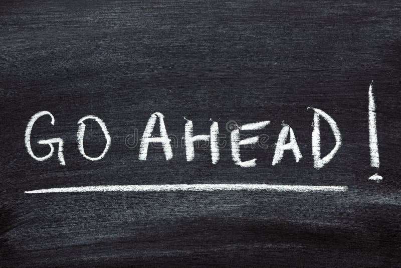 Go Ahead Stock Image Image Of Aspiration Decision Action 26264455 go-ahead-stock-image-image-of-aspiration-decision-action-26264455