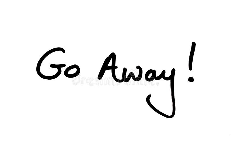 Go Away stock illustration. Illustration of annoyed - 184623422