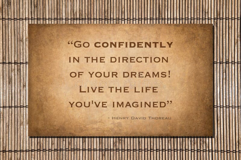 Go Confidently Henry David Thoreau Stock Photo Image Of Success Dreams