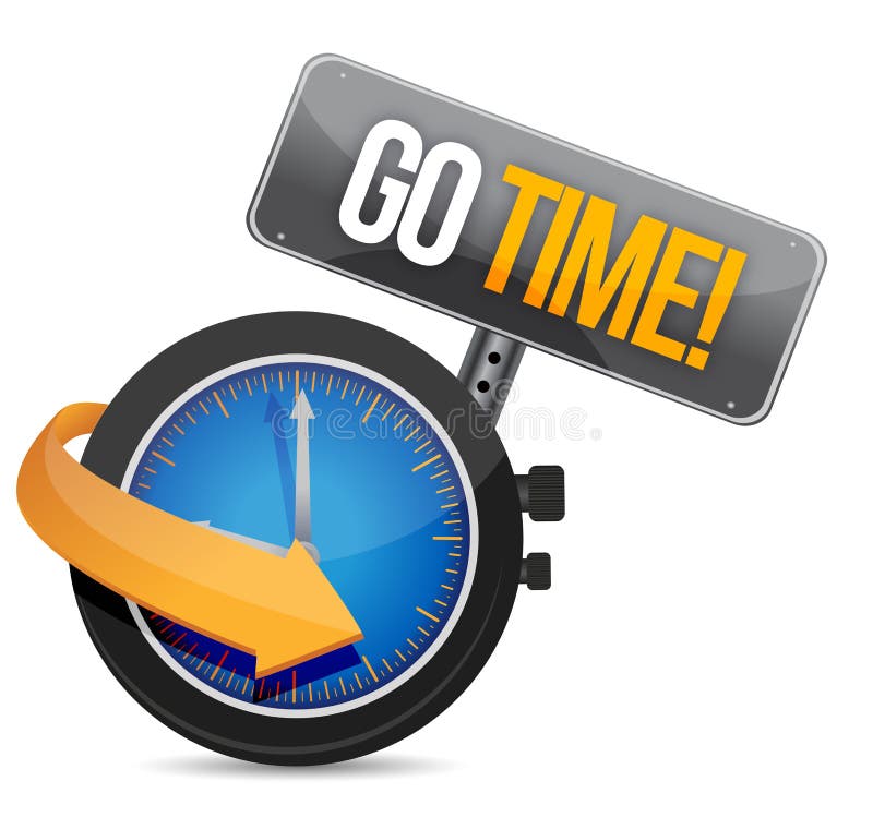 Go time watch sign illustration design stock illustration