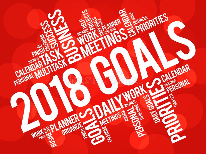 2018 Goals Word Cloud Stock Illustration Illustration Of Decision