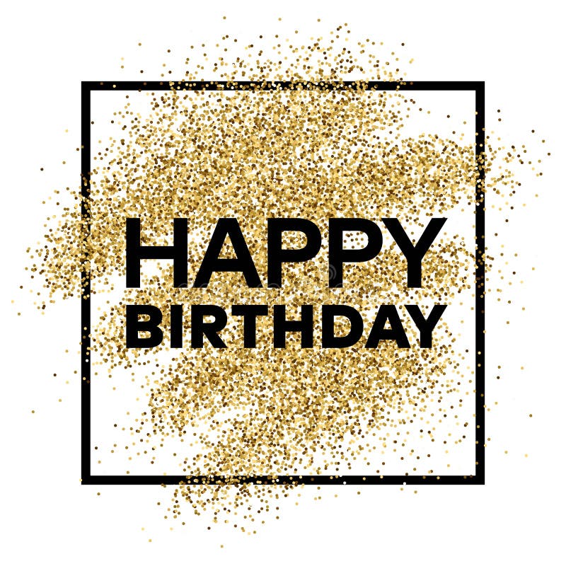 Gold Glitter Background With Happy Birthday Inscription ...