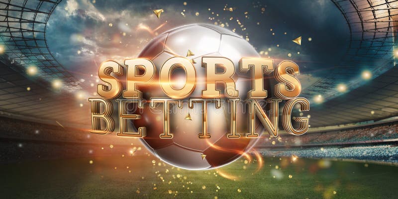 Gold Lettering Sports Betting Background with Soccer Ball and Stadium. Bets, Sports Betting, Watch Sports and Bet Stock Image - Image of bets, green: 161466291