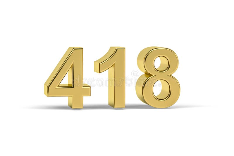 Golden 3d Number 418 Year 418 Isolated On White Background Stock golden-3d-number-418-year-418-isolated-on-white-background-stock