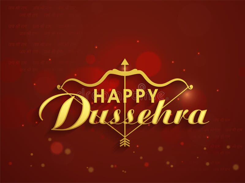 Golden Happy Dussehra Font With Bow, Arrow Illustration And Bokeh Light Effect On Red Jai Shri Ram Hindi Text Pattern vector illustration
