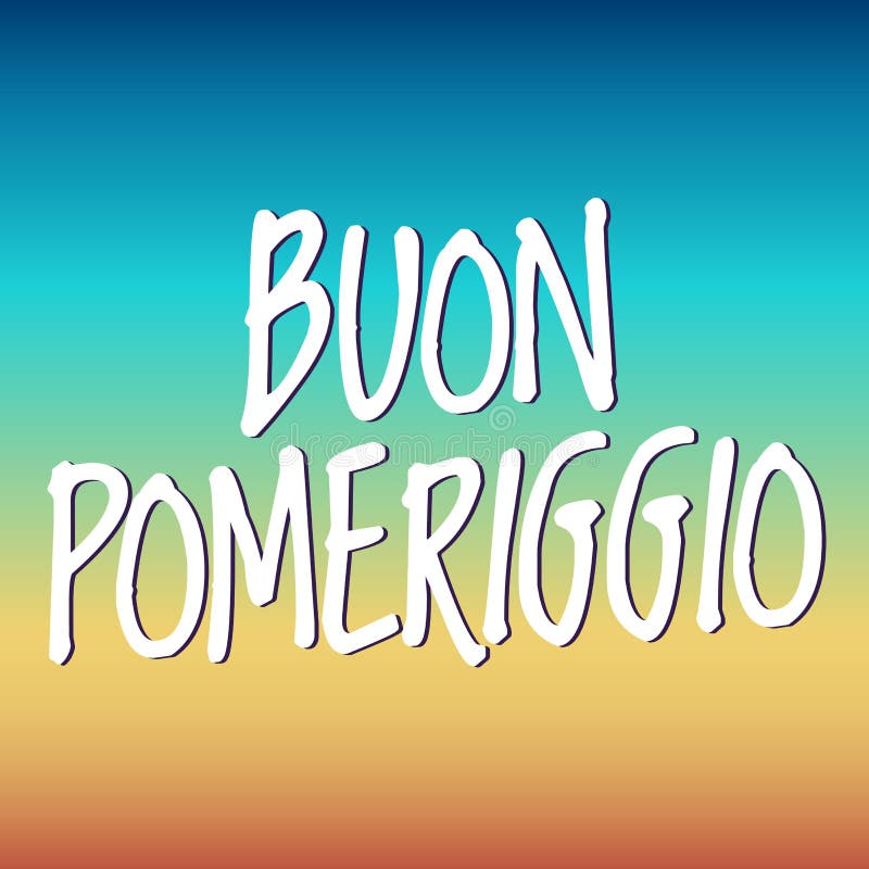 BUONGIORNO FORUM!!!!  Saluti lampo - Pagina 19 Good-afternoon-translation-italian-buon-pomeriggio-187968745