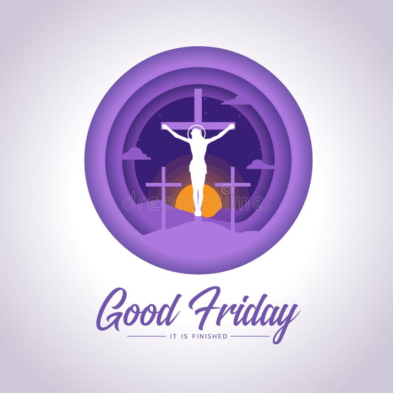 Good friday, it is finished text - Jesus Christ Crucified On The Cross and sunset in purple circle layer style vector design.  vector illustration