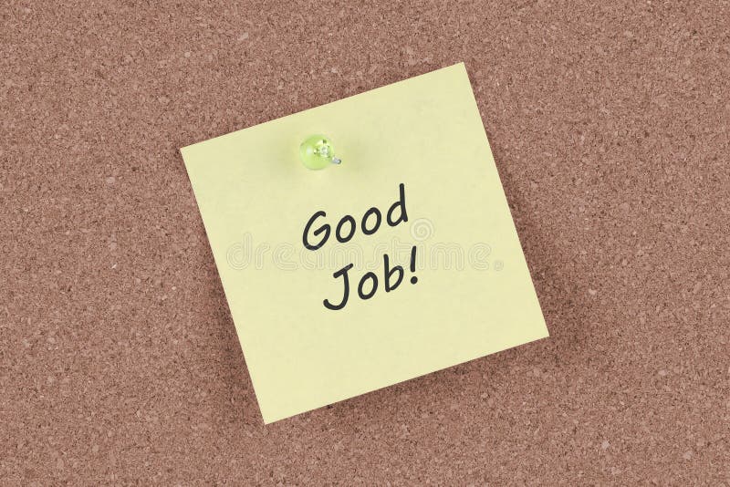 Good Job Post Note on a Cork Notice Board Stock Image Image of information, background 180177885